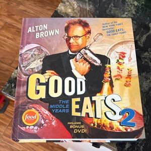 Good Eats 2: The Middle Years by Alton Brown Book